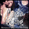 Magia Rising (Unabridged) audio book by Monique O'Connor James