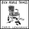 Rich People Things (Unabridged)