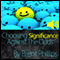 Choosing Significance: Against the Odds (Unabridged) audio book by Brent Phillips