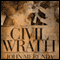 Civil Wrath (Unabridged) audio book by John Merenda