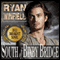 South of Bixby Bridge (Unabridged) audio book by Ryan Winfield