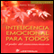 Inteligencia emocional para todos [Emotional Intelligence for All] (Unabridged) audio book by Anton Teruel