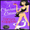 A Charming Crime: A Magical Cures Mystery, Book 1 (Unabridged) audio book by Tonya Kappes