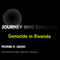Journey into Darkness: Genocide in Rwanda (Unabridged) audio book by Thomas P. Odom