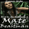 Mate to the Beastman: Bred by the Beastmen, Part 2 (Unabridged) audio book by Francis Ashe