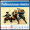 Pre-Revolution America AudioLearn Study Guide: AudioLearn US History Series (Unabridged) audio book by AudioLearn Editors