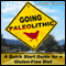 Going Paleolithic: A Quick Start Guide for a Gluten-Free Diet (Unabridged)