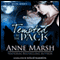Tempted by the Pack: Blue Moon Brides (Unabridged) audio book by Anne Marsh