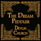 The Dream Peddler (Unabridged) audio book by Devlin Church