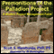 Premonitions of the Palladion Project (Unabridged)