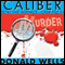 Caliber Detective Agency - Case File No. 4: Hard-Boiled Shorts Series (Unabridged)