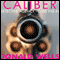 Caliber Detective Agency - Case File No. 6: Hard-Boiled Shorts Series (Unabridged)