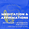 Motivation & Inspiration for Success: Meditation & Affirmations audio book by Joel Thielke