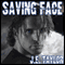 Saving Face: A Steve Williams Novel, Book 6 (Unabridged) audio book by J. E. Taylor