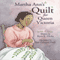 Martha Ann's Quilt for Queen Victoria (Unabridged) audio book by Kyra E. Hicks