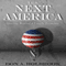 The Next America: Moving Beyond a Fragile Economy (Unabridged) audio book by Don Holbrook