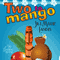 Two to Mango: A Tiki Goddess Mystery, Book 2 (Unabridged) audio book by Jill Marie Landis