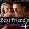 My Best Friend's Daddy 4: Taboo Sex Erotica (Unabridged) audio book by Naomi Lauder