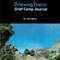 GrievingTeens Grief Camp Journal (Unabridged) audio book by Dr. Tom Morris