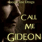 Call Me Gideon (Unabridged) audio book by Jacqueline Druga