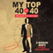 My Top 40 at 40: Making the First Half Count (Unabridged) audio book by Kari Loya