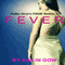 Fever: FADE, Book 4 (Unabridged) audio book by Kailin Gow