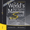 The World's Best Known Marketing Secret: Building Your Business with Word-of-Mouth Marketing (Unabridged) audio book by Ivan R. Misner, Mike Macedonio
