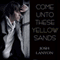 Come Unto These Yellow Sands (Unabridged) audio book by Josh Lanyon