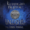Unleashed: The Highland Historical Trilogy (Unabridged) audio book by Kerrigan Byrne