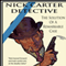 The Solution Of A Remarkable Case: Nick Carter Detective Library, Book 1 (Unabridged) audio book by Nicholas Carter