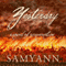 Yesterday: A Novel of Reincarnation (Unabridged) audio book by Samyann