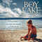 The Boy on the Lake: He Faced Down the Biggest Bully of His Life and Inspired Trevor's Law (Unabridged) audio book by Susan Rosser