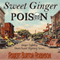 Sweet Ginger Poison (Unabridged) audio book by Robert Burton Robinson