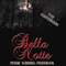 Bella Notte (Unabridged) audio book by Jesse Kimmel-Freeman