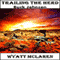Trailing the Herd: Buck Johnson (Unabridged) audio book by Wyatt McLaren