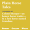 A Collection of Plain Horse Tales (Unabridged) audio book by Robert Collins Wolfe