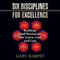 Six Disciplines for Excellence: Building Small Businesses That Learn, Lead and Last (Unabridged) audio book by Gary Harpst