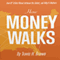 How Money Walks: How $2 Trillion Moved Between the States, and Why it Matters (Unabridged)