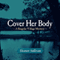 Cover Her Body (Unabridged) audio book by Eleanor Sullivan