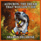 Audubon: The Dream That Wouldn't Die (Unabridged) audio book by Sharon Delarose