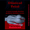 Clinical Trial: A Very Rough Doctor Patient Double Team Short (Unabridged) audio book by Veronica Halstead
