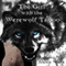 The Girl with the Werewolf Tattoo (Unabridged) audio book by Alexia Wells