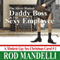 The Silver Haired Daddy Boss & The Sexy Employee: A Modern Gay Sex Christmas Carol #1 (Unabridged) audio book by Rod Mandelli