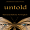 Untold: A Berringer Family Novel, Volume 1 (Unabridged) audio book by Tamara Helene Arrington