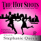 The Hot Shots: Scotland Yard Exchange Program, Book 2 (Unabridged) audio book by Stephanie Queen