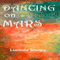 Dancing on Mars (Unabridged) audio book by Lucinda Shirley