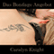 Das Bondage Angebot: Eine BDSM Fantasie (Unabridged) audio book by Caralyn Knight