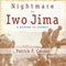 Nightmare on Iwo Jima: A Marine in Combat (Unabridged) audio book by Patrick F. Caruso
