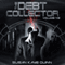 Debt Collector, Episodes 1-3 (Unabridged) audio book by Susan Kaye Quinn