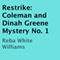 Restrike: A Coleman and Dinah Greene Mystery, Book 1 (Unabridged) audio book by Reba White Williams